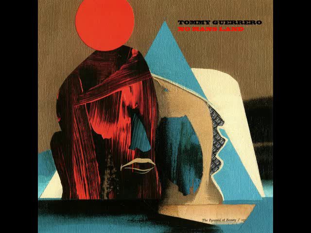 Tommy Guerrero – No Man’s Land: Kostenloser Download auf Mediafire