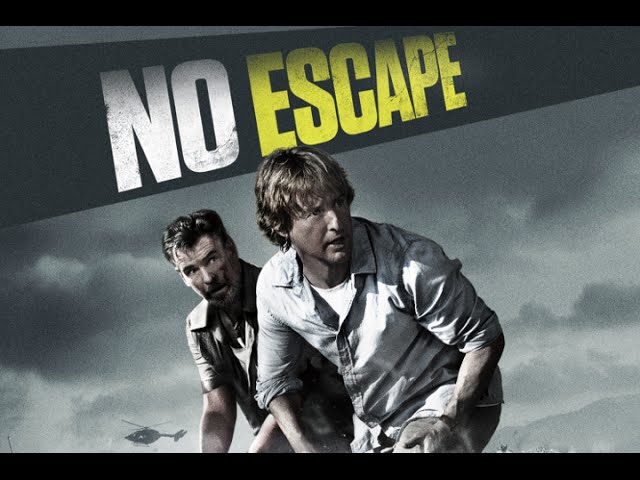 Den Film No Escape Wahre Begebenheit von Mediafire herunterladen