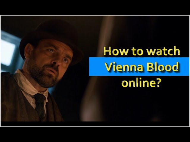 Die Serie Vienna Blood Streaming von Mediafire herunterladen